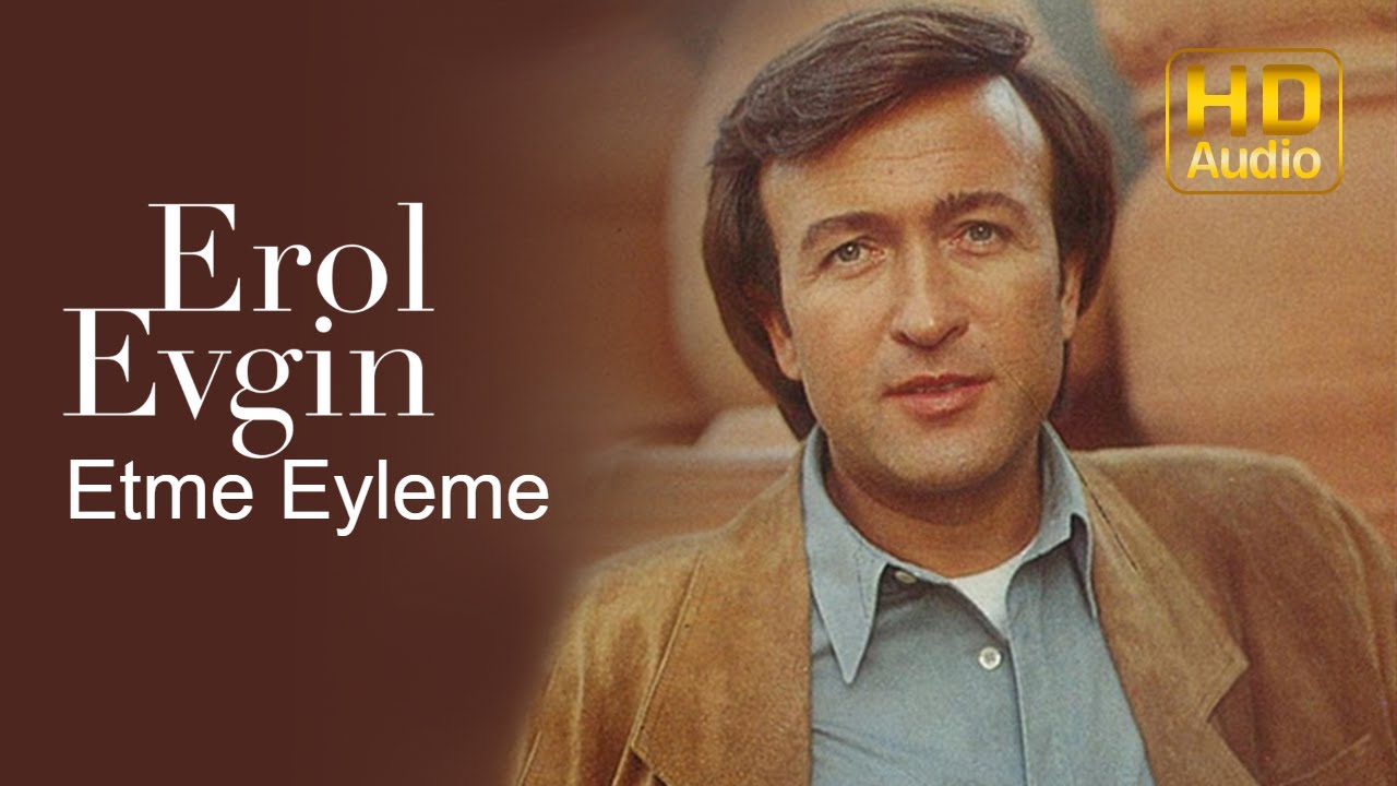 Erol Evgin – Etme Eyleme Akor ve Nota