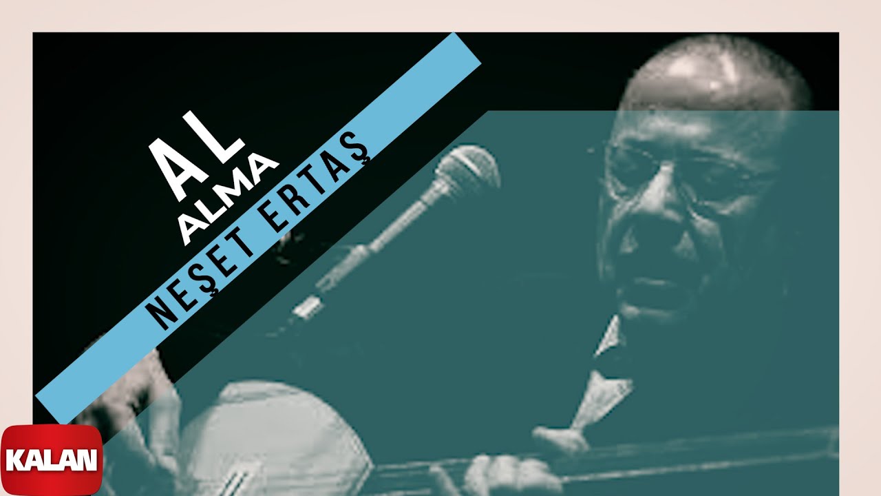 Neşet Ertaş – Al Alma Boyanır Mı Akor ve Nota