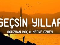 Oğuzhan Koç – Geçsin Yıllar Akor ve Nota