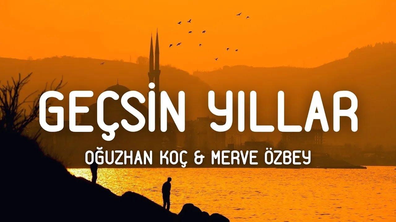 Oğuzhan Koç – Geçsin Yıllar Akor ve Nota