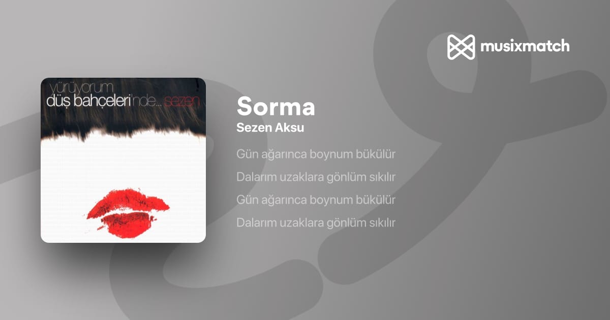 Sezen Aksu – Sorma Ne Haldeyim Akor ve Nota