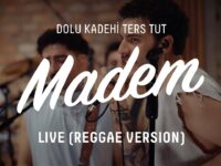 Dolu Kadehi Ters Tut – Madem Akor ve Nota